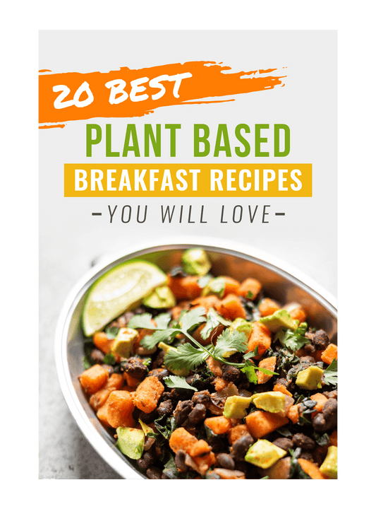 20 Best Plant-Based Breakfast Recipes